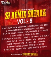 SJ REMIX SATARA  Vol - 8