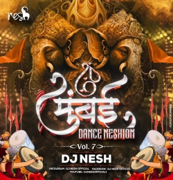 10. Teri Akhyon Kajal Mixtape (Nashik Baja) - Dj NeSH